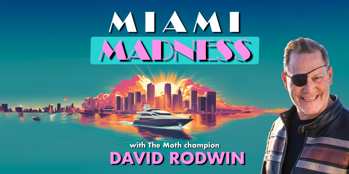 DAVID RODWIN: Miami Madness