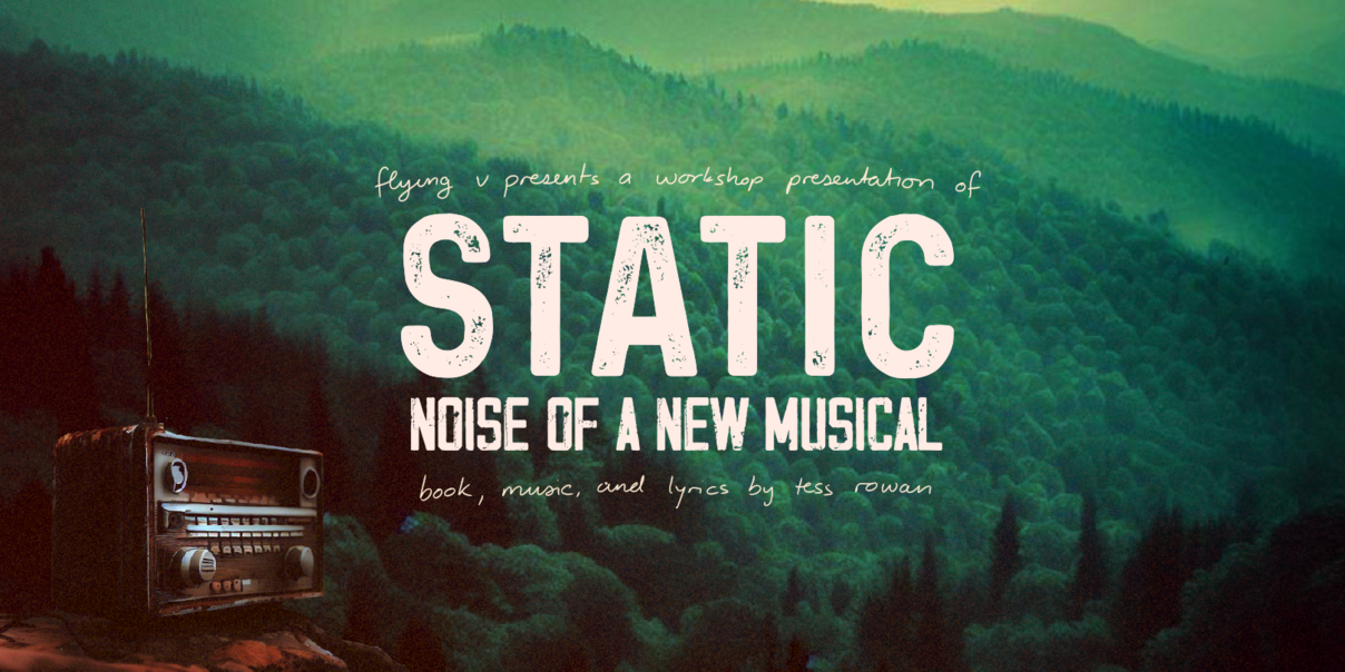 Static: Noise Of A New Musical