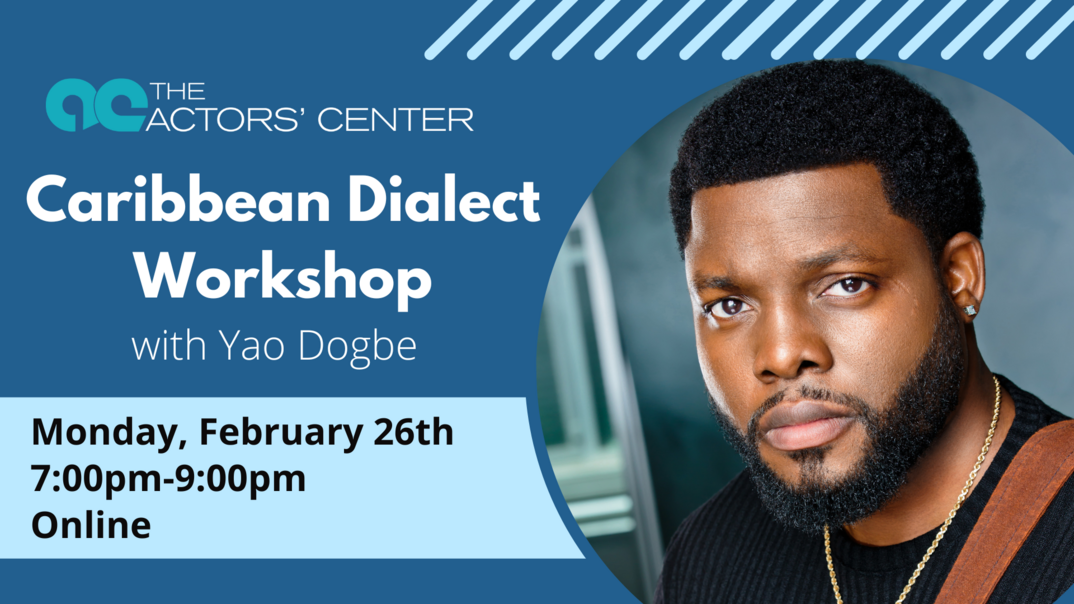 Caribbean Dialect Workshop with Yao Dogbe (Online)