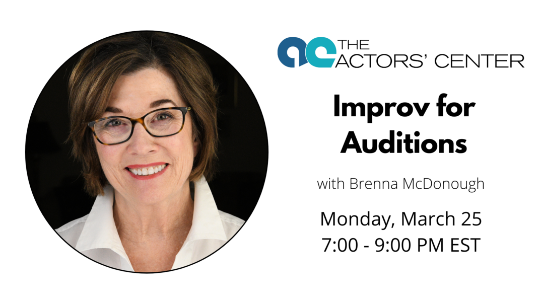 Improv for Auditions with Brenna McDonough- In Person