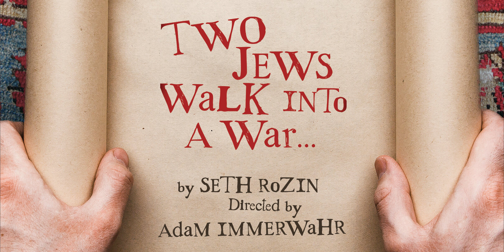 Two Jews Walk Into A War...