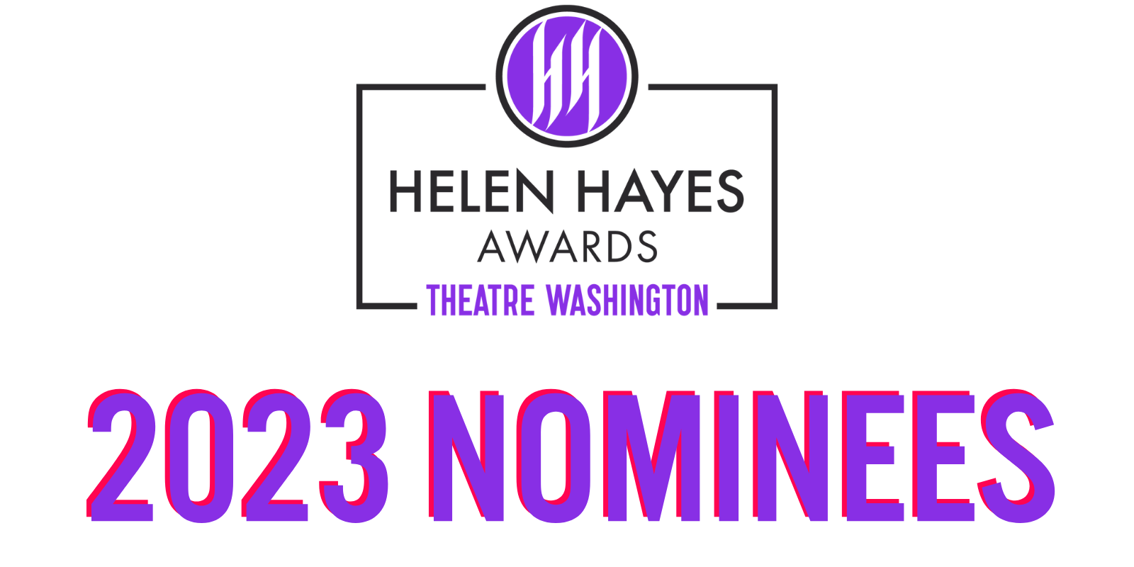 Helen Hayes Awards logo, 2023 Nominees