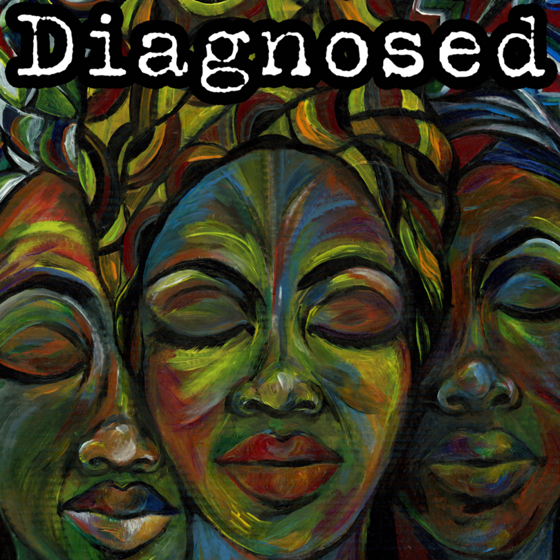 Diagnosed